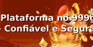 ⭐ Plataforma no 999g - Confiável e Segura 🍀